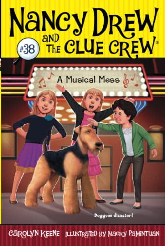 A Musical Mess (Nancy Drew and the Clue Crew)