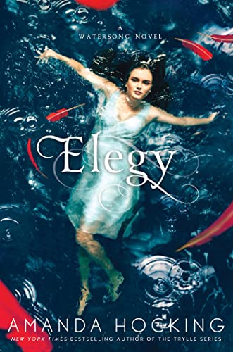 Elegy (A Watersong Novel)