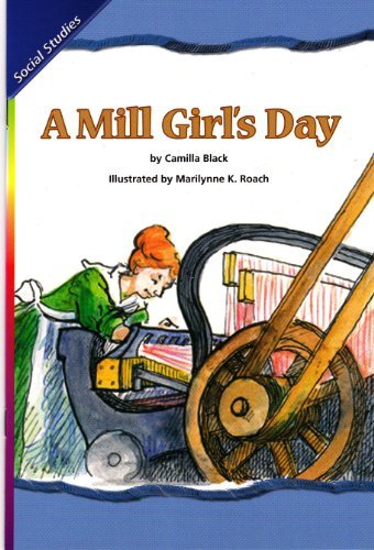 A Mill Girl's Day