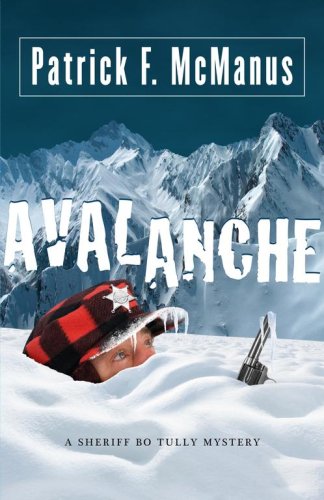 Avalanche: A Sheriff Bo Tully Mystery