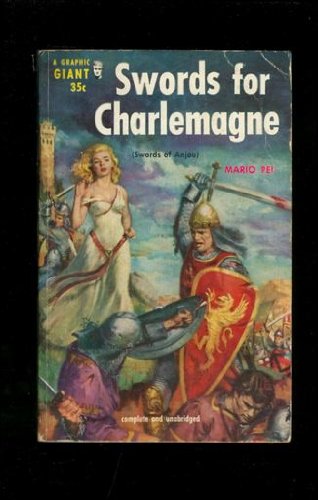 Swords for Charlemagne: (Swords of Anjou) (A Graphic giant)
