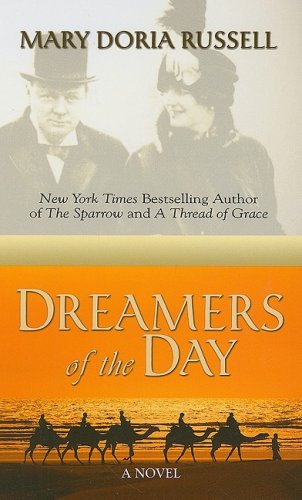 Dreamers of the Day (Thorndike Press Large Print Basic Series)