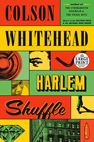 Harlem Shuffle: A Novel (Random House Large Print)