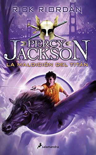 La maldicin del titn / The Titan's Curse (Percy Jackson y los dioses del olimpo / Percy Jackson and the Olympians) (Spanish Edition)
