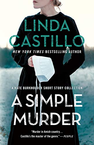 A Simple Murder: A Kate Burkholder Short Story Collection