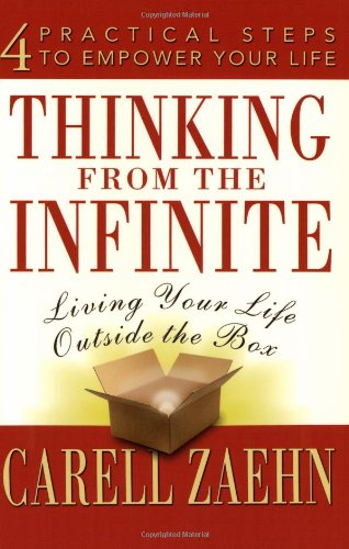 Thinking from the Infinite: Living Your Life Outside The Box