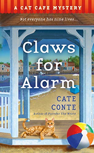 Claws for Alarm: A Cat Caf Mystery (Cat Cafe Mystery Series, 5)