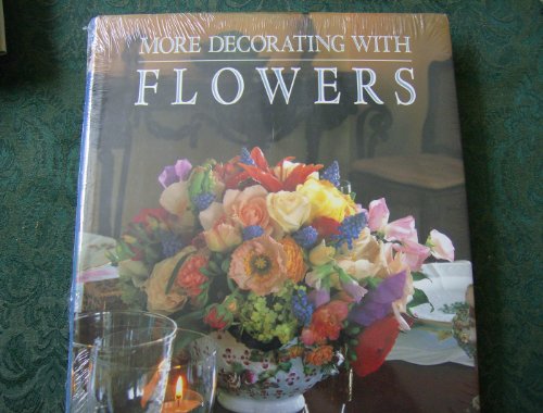 More Decorating With Flowers