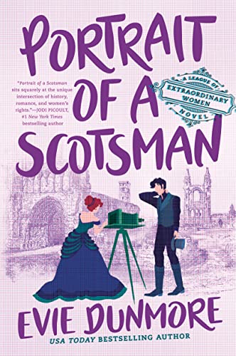 Portrait of a Scotsman (A League of Extraordinary Women)