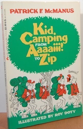 Kid Camping from Aaaaiii! to Zip
