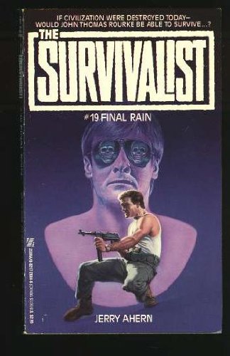 Final Rain (The Survivalist #19)