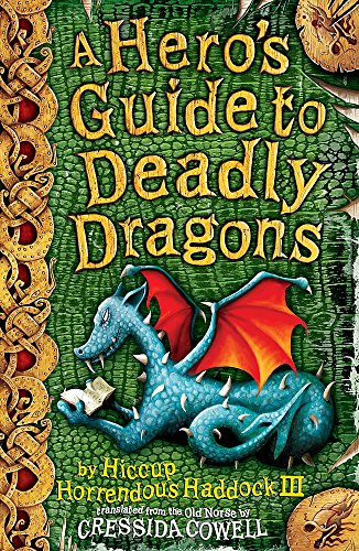Hero's Guide to Deadly Dragons (Hiccup) (Bk. 6)