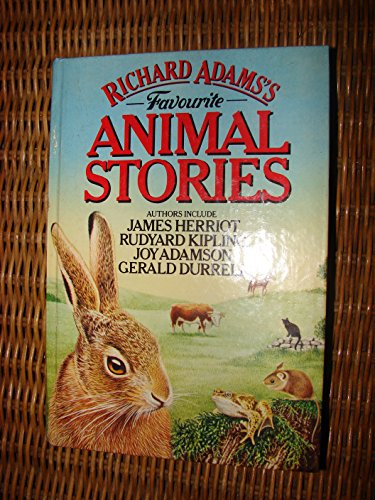 Richard Adamss Favourite Animal Stories