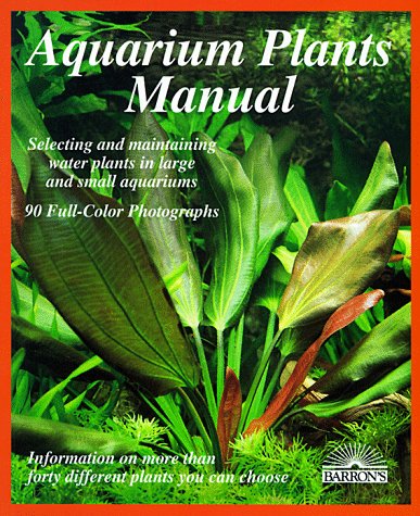 Aquarium Plants Manual