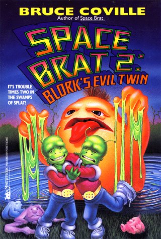 Blork's Evil Twin (Space Brat 2)