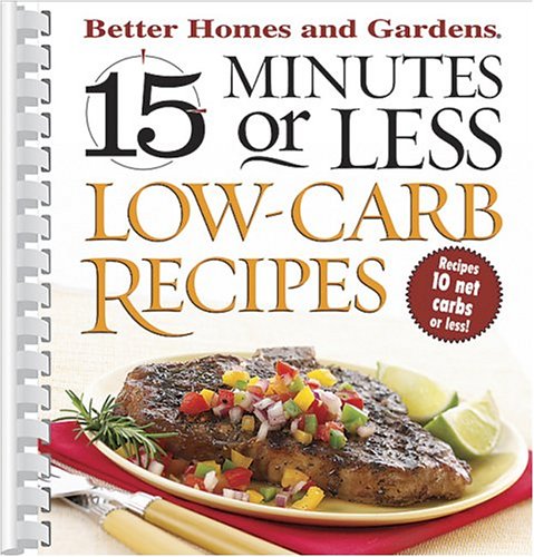 15 Minutes or Less Low-Carb Recipes