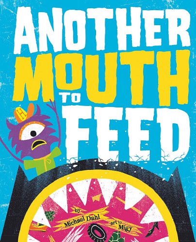 Another Mouth to Feed (Monster Street)