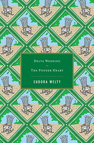 Delta Wedding / The Ponder Heart (2 Works)