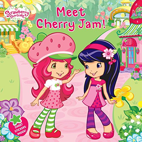 Meet Cherry Jam! (Strawberry Shortcake)