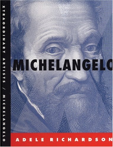 Michelangelo: Xtraordinary Artists