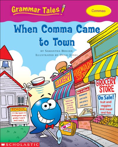Grammar Tales: When Comma Came to Town