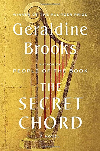 The Secret Chord: A Novel