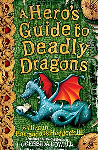 A Hero's Guide to Deadly Dragons (Hiccup) (Bk. 6)