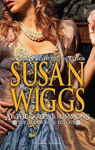 At the Queen's Summons (The Tudor Rose Trilogy)