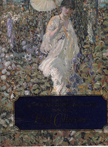 Masterworks of American Impressionism from the Pfeil Collection