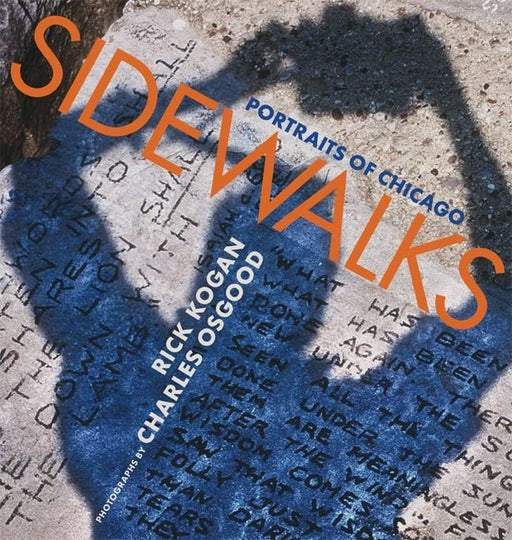 Sidewalks: Portraits of Chicago (Chicago Lives)