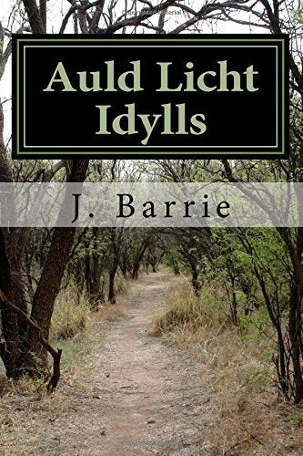 Auld Licht Idylls