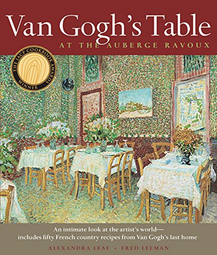 Van Gogh's Table: At the Auberge Ravoux