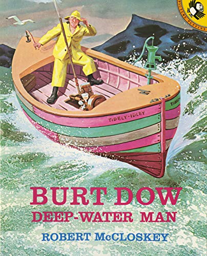 Burt Dow, Deep-Water Man (Picture Puffin Books)