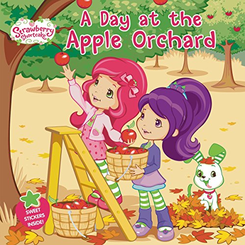 A Day at the Apple Orchard (Strawberry Shortcake)