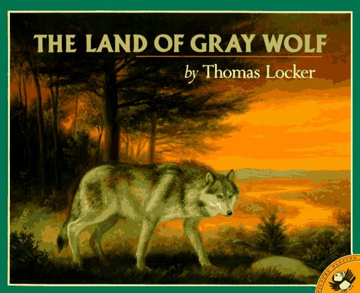 The Land of Gray Wolf (Picture Puffins)
