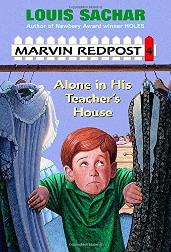 Alone in His Teacher's House (Marvin Redpost, No. 4) by Sachar, Louis (1994) Paperback