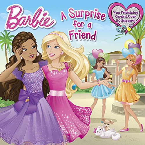A Surprise for a Friend (Barbie) (Pictureback(R))
