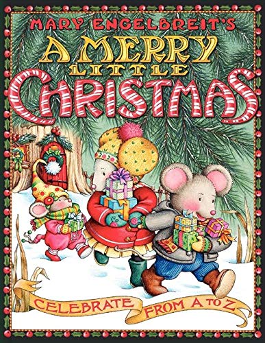 A Merry Little Christmas: Celebrate from A to Z