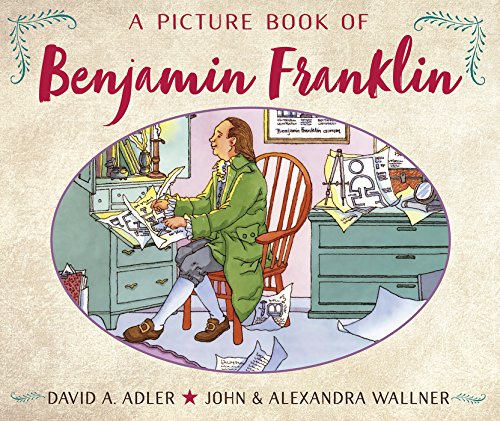 A Picture Book of Benjamin Franklin (Picture Book Biography)