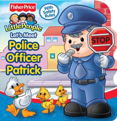 Fisher Price Let's Meet Police Officer Patrick