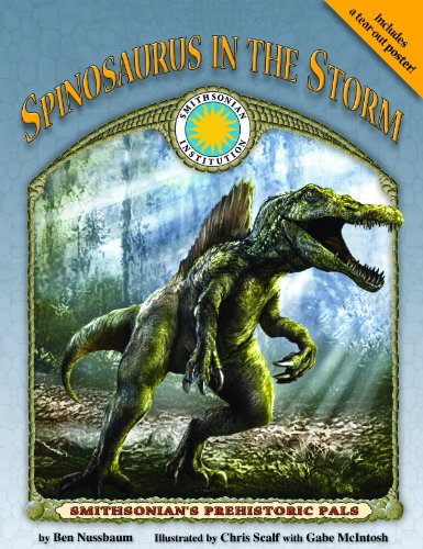 Spinosaurus in the Storm - a Smithsonian Prehistoric Pals Book (with Audiobook CD and poster)