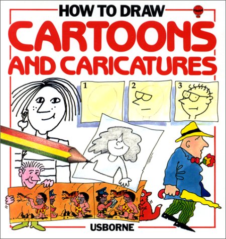 How to Draw Cartoons and Caricatures