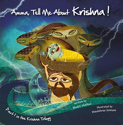 Amma Tell Me About Krishna!: Part 1 in the Krishna Trilogy (Amma Tell Me, 4)