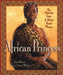 African Princess: The Amazing Lives of Africa's Royal Women