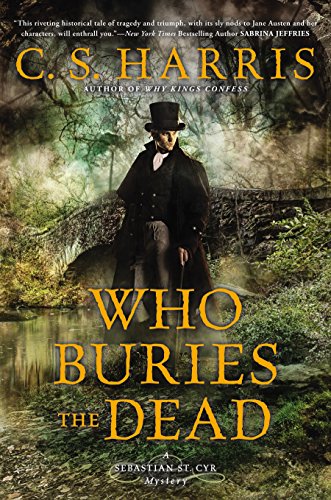 Who Buries the Dead (Sebastian St. Cyr Mystery)