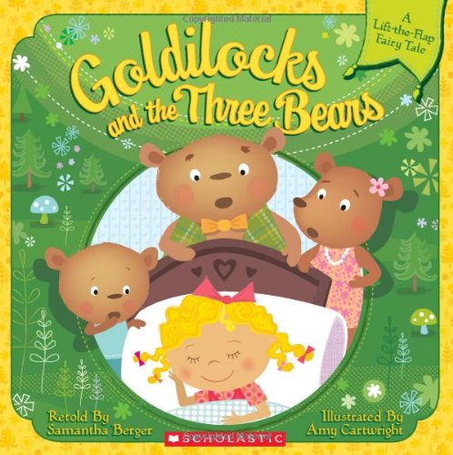 Goldilocks and the Three Bears (Lift-the-Flap)