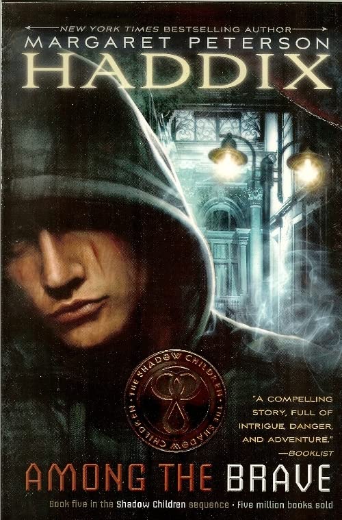 Among the Brave (Shadow Children Books)