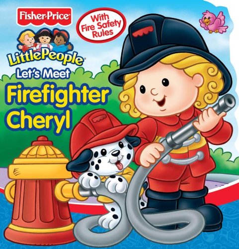 Fisher Price Let's Meet Firefighter Cheryl