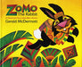 Zomo the Rabbit: A Trickster Tale from West Africa