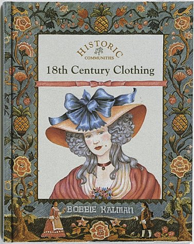 18th Century Clothing (Historic Communities)